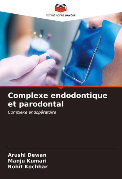 Complexe endodontique et parodontal