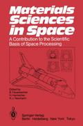 Materials Sciences in Space
