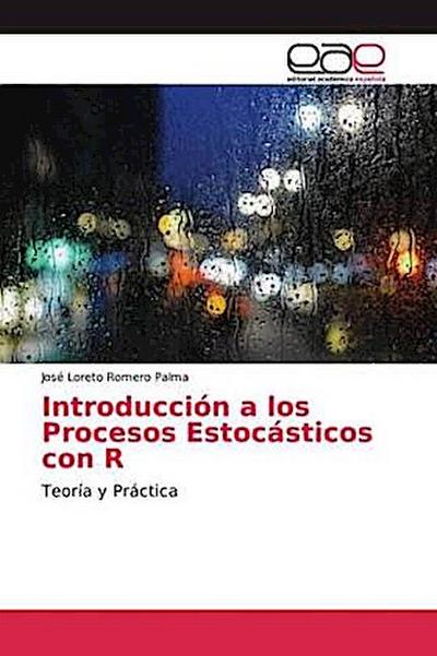 Introducción a los Procesos Estocásticos con R