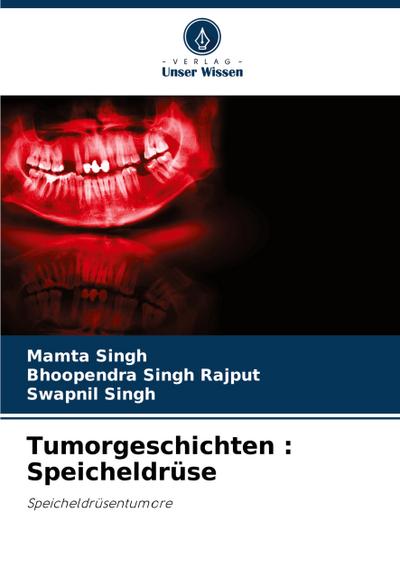 Tumorgeschichten : Speicheldrüse