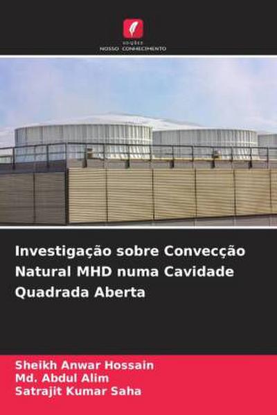 Investigação sobre Convecção Natural MHD numa Cavidade Quadrada Aberta