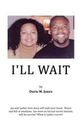I’ll Wait