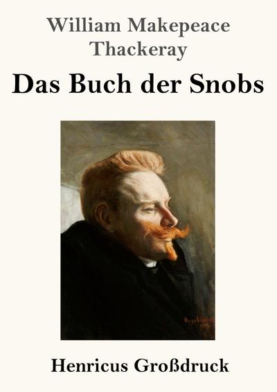 Das Buch der Snobs (Großdruck)