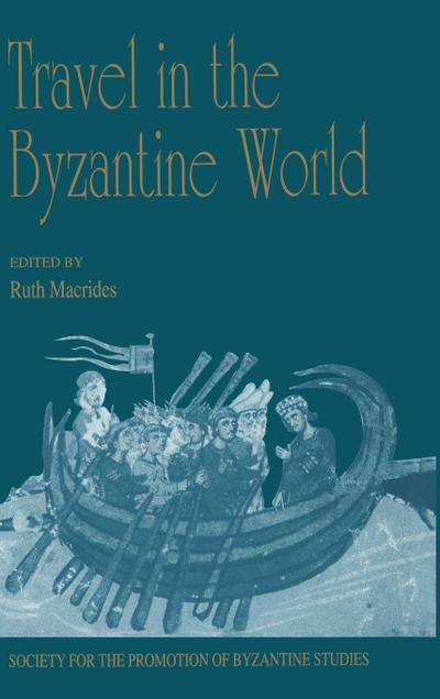 Travel in the Byzantine World