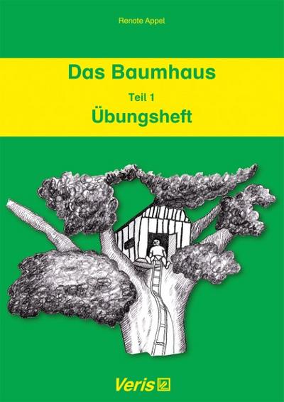 Das Baumhaus. Teil 1