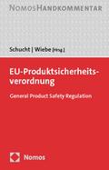 EU-Produktsicherheitsverordnung von Carsten Schucht | Buch