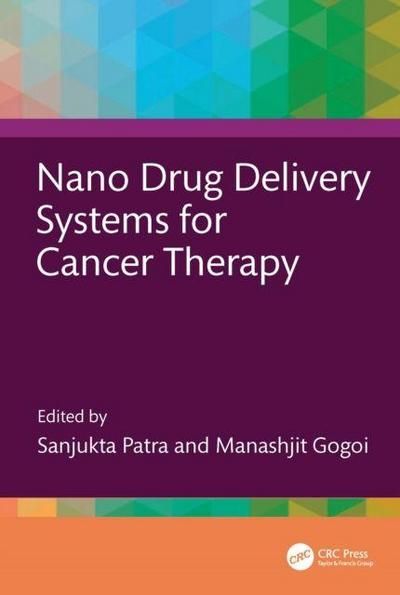 Nano Drug Delivery Systems for Cancer Therapy