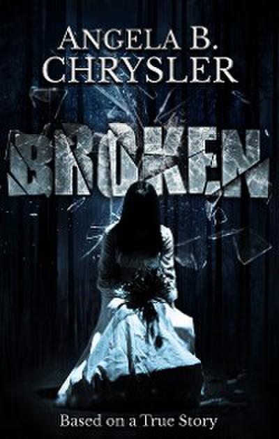 Broken