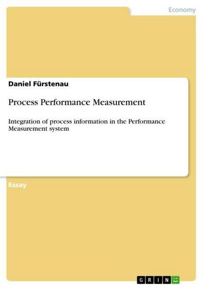 Process Performance Measurement - Daniel Fürstenau