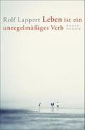 Leben ist ein unregelmäßiges Verb