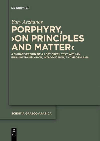 Porphyry, >On Principles and Matter<