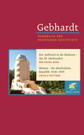 Gebhardt: Handbuch der deutschen Geschichte. Band 18 (Gebhardt Handbuch der Deutschen Geschichte, Bd. 18)