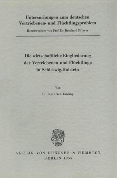 Untersuchungen zum deutschen Vertriebenen- und Flüchtlingsproblem.