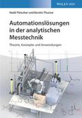 Automationslösungen in der analytischen Messtechni