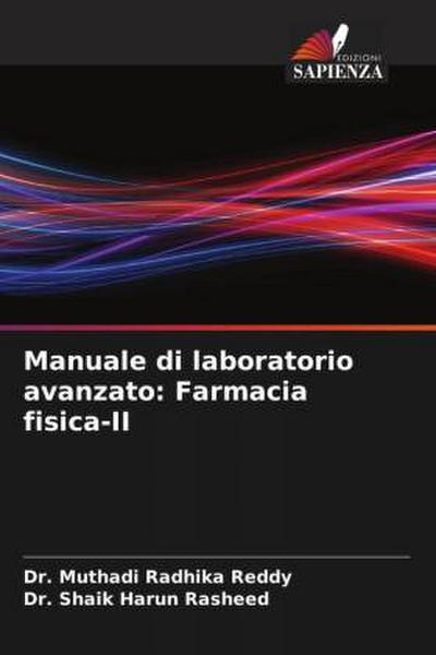 Manuale di laboratorio avanzato: Farmacia fisica-II