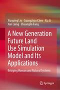 A New Generation Future Land Use Simulation Model 