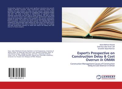 Expert’s Prospective on Construction Delay & Cost Overrun in OMAN