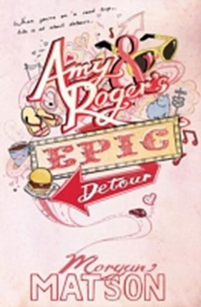 Amy & Roger’’s Epic Detour