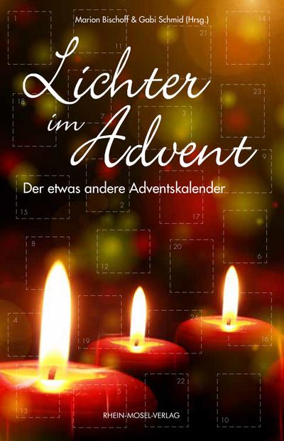 Lichter im Advent: Der etwas andere Adventskalender