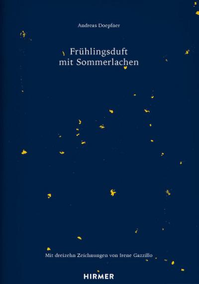 Frühlingsduft mit Sommerlachen