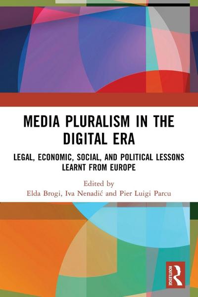 Media Pluralism in the Digital Era
