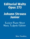 Editorial Waltz Opus 273 Johann Strauss Junior - Easiest Piano Sheet Music Tadpole Edition