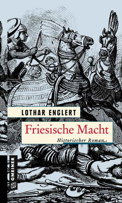 Friesische Macht