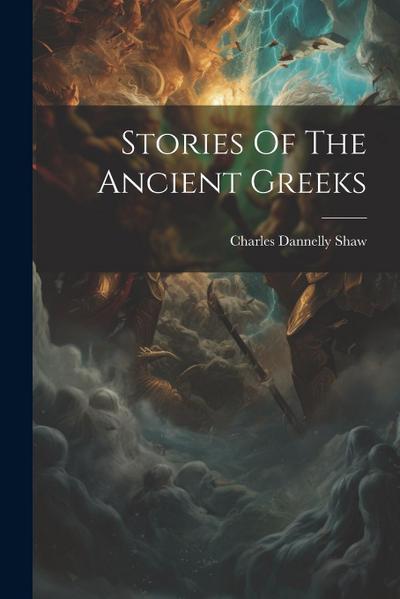Stories Of The Ancient Greeks