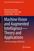 Machine Vision and Augmented IntelligenceTheory and Applications