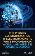 The Physics and Mathematics of Electromagnetic Wav
