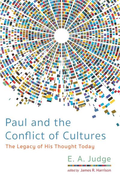 Paul and the Conflict of Cultures