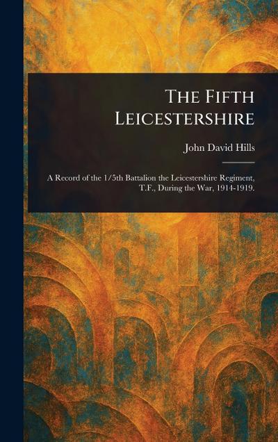 The Fifth Leicestershire