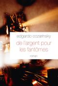 De l’argent pour les fantômes