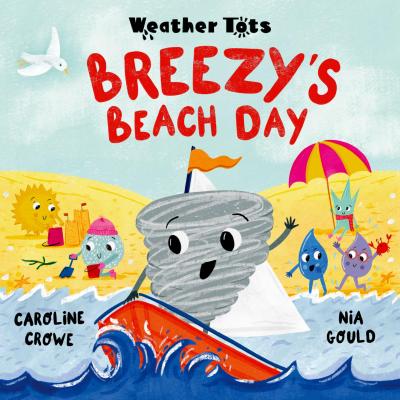 Weather Tots: Breezy’s Beach Day