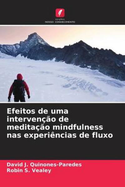 Efeitos de uma intervenção de meditação mindfulness nas experiências de fluxo