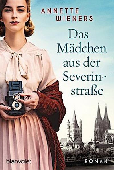Das Mädchen aus der Severinstraße