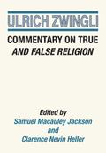 Commentary on True and False Religion