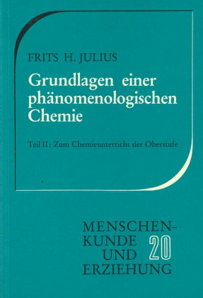 Zum Chemieunterricht der Oberstufe