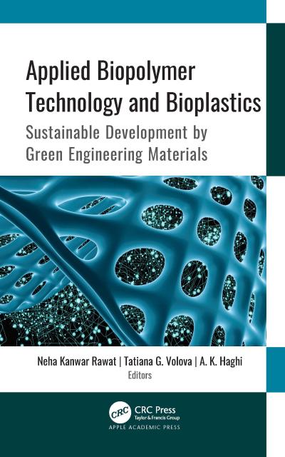 Applied Biopolymer Technology and Bioplastics