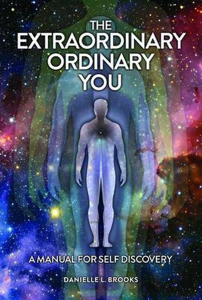 The Extraordinary Ordinary You