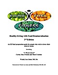 Food- Fuel-Fitness; 3rd Edition