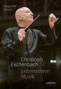 Christoph Eschenbach - Lebensatem Musik
