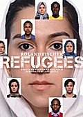 Roland Fischer. Refugees