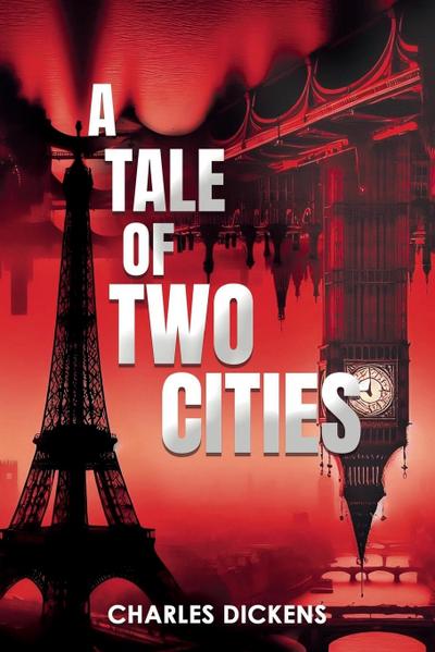 A Tale of Two Cities (Annotated)