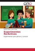 Experimentos Re/Activos