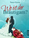 Wo ist der Bräutigam?
