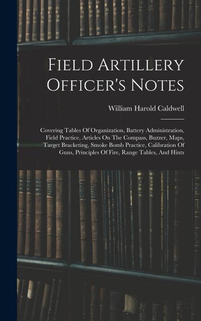 Field Artillery Officer’s Notes