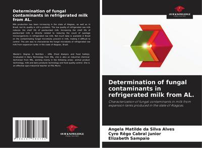 Determination of fungal contaminants in refrigerated milk from AL.