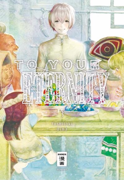 To Your Eternity 3