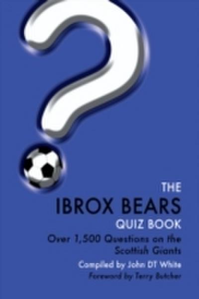Ibrox Bears Quiz Book